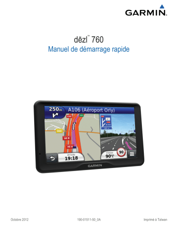 dezl 760LMT | Guide de démarrage rapide | Garmin Dezl 760 Manuel utilisateur | Fixfr