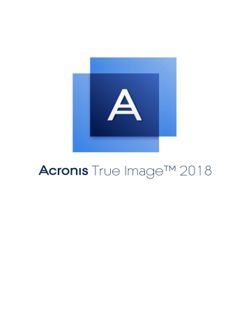 ACRONIS True Image 2018 PC Mode d'emploi | Fixfr