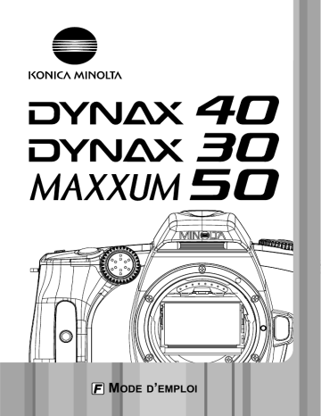 Manuel du propriétaire | Konica Minolta DYNAX 30 Manuel utilisateur | Fixfr