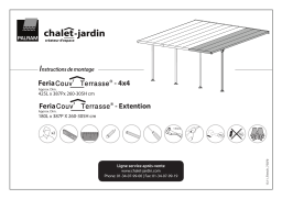 CHALET ET JARDIN Toit Couv'Terrasse® 4 x 4 m blanc Manuel utilisateur