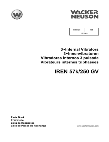 Wacker Neuson IREN 57k/250 GV High Frequency Internal Vibrator Manuel utilisateur | Fixfr