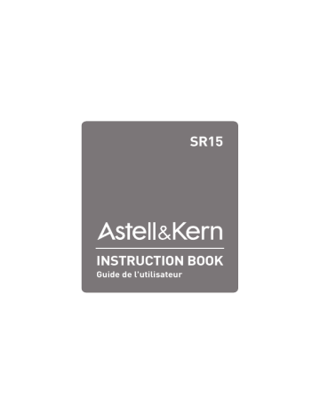 Mode d'emploi | iRiver Astell & Kern SR15 Manuel utilisateur | Fixfr