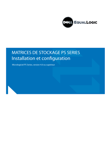 Dell Equallogic PS5000x storage Guide de démarrage rapide | Fixfr