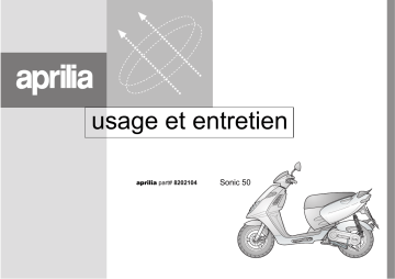 Manuel du propriétaire | APRILIA SONIC 50 Manuel utilisateur | Fixfr