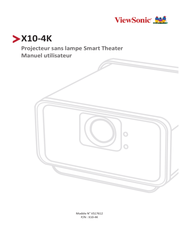 ViewSonic X10-4K-S PROJECTOR Mode d'emploi | Fixfr