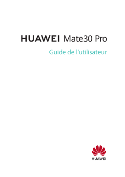 Huawei Mate 30 Pro Manuel utilisateur