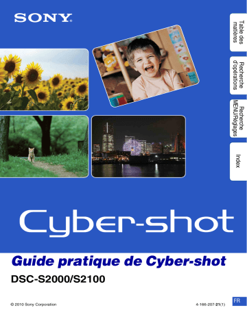 Cyber-Shot DSC S2100 | DSC-S2100 | Cyber-Shot DSC S2000 | Mode d'emploi | Sony DSC-S2000 Manuel utilisateur | Fixfr