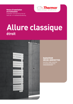 THERMOR ALLURE CLASSIQUE ETROIT Manuel utilisateur