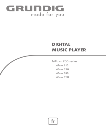 MPaxx MP980 | MPaxx 940 | MPaxx MP940 | MPaxx MP910 | MPaxx 910 | MPaxx 980 | MPaxx 920 | Grundig MPaxx MP920 Mode d'emploi | Fixfr