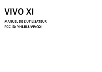 Blu VIVO XI Manuel du propriétaire | Fixfr
