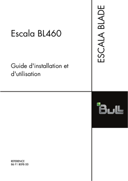 Bull Escala BL460 Guide d'installation