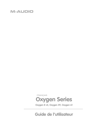 Manuel du propriétaire | M-Audio Oxygen 61 (silver) Manuel utilisateur | Fixfr