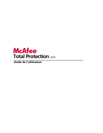 Mode d'emploi | McAfee Total Protection 2008 Manuel utilisateur | Fixfr