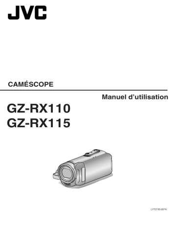 GZ RX110 | JVC GZ RX115 Mode d'emploi | Fixfr