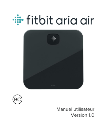 Mode d'emploi | Fitbit Aria Air Manuel utilisateur | Fixfr