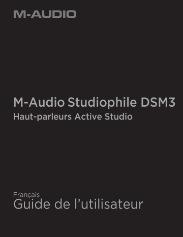 Manuel du propriétaire | M-Audio STUDIOPHILE DSM3 Manuel utilisateur | Fixfr