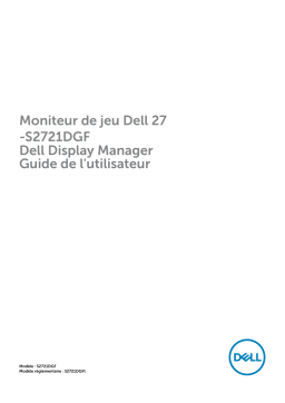 Dell S2721DGF 27 Gaming Monitor S2721DGF Manuel utilisateur