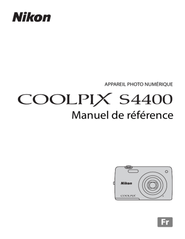 Nikon COOLPIX S4400 Manuel utilisateur | Fixfr