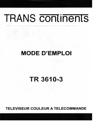 Manuel du propriétaire | TRANS CONTINENTS TR 3610-3 Manuel utilisateur | Fixfr