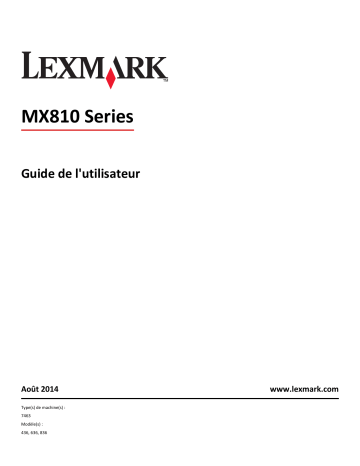 Manuel du propriétaire | Lexmark MX810DFEMX810DMEMX811DFEMX811DMEMX812DME Manuel utilisateur | Fixfr