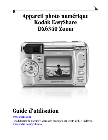 Mode d'emploi | Kodak EasyShare DX6340 Zoom Manuel utilisateur | Fixfr