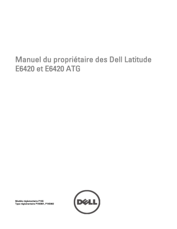 Dell Latitude E6420 laptop Manuel du propriétaire | Fixfr