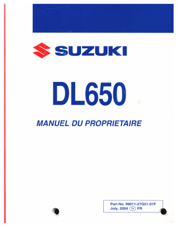 Manuel du propriétaire | Suzuki DL650-2004 Manuel utilisateur | Fixfr
