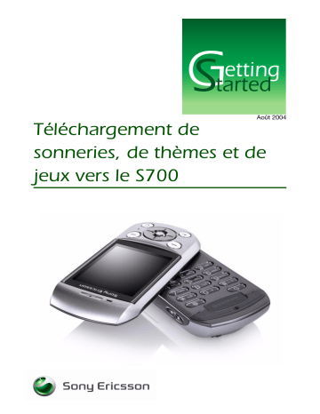 Manuel du propriétaire | Sony Ericsson S700i Manuel utilisateur | Fixfr