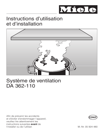 Manuel du propriétaire | Miele DA362-110 SYSTEME DE VENTILATION Manuel utilisateur | Fixfr