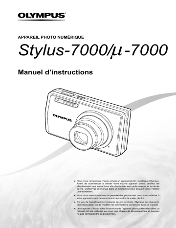 μ 7000 | Mode d'emploi | Olympus Stylus 7000 Manuel utilisateur | Fixfr