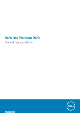 Dell Precision 7920 Rack workstation Manuel du propriétaire
