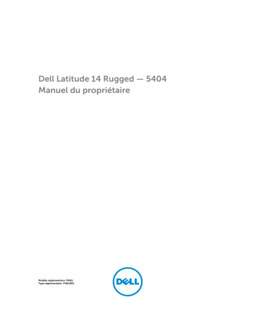 Dell Latitude 5404 Rugged laptop Manuel du propriétaire | Fixfr