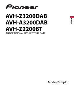 Pioneer AVH-Z3200DAB Manuel utilisateur