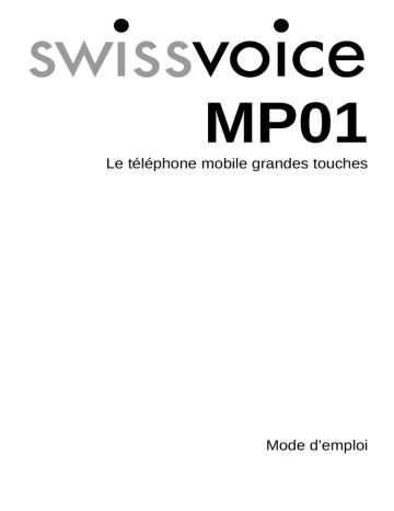 SwissVoice MP-01 Manuel utilisateur | Fixfr