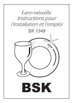 BSK SK1349 Lave-vaisselle Manuel utilisateur