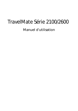 Acer TRAVELMATE-2600 Manuel utilisateur