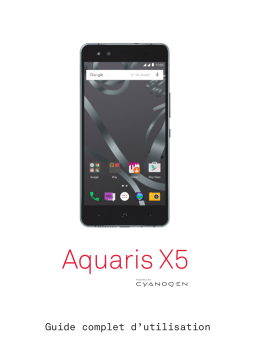 bq Aquaris X5 Cyanogen Edition Manuel utilisateur