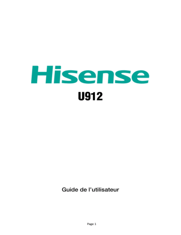 Mode d'emploi | Hisense U912 Manuel utilisateur | Fixfr