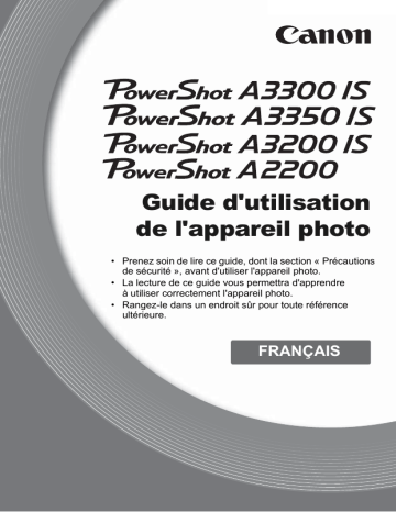 PowerShot A2200 | PowerShot A3300 IS | PowerShot A3350 IS | Mode d'emploi | Canon PowerShot A3200 IS Manuel utilisateur | Fixfr