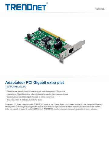 Trendnet TEG-PCITXRL Low Profile Gigabit PCI Adapter Fiche technique | Fixfr