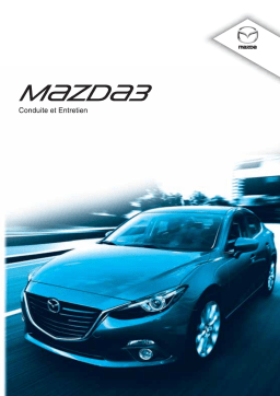 Mazda 3 - 2015 Manuel utilisateur