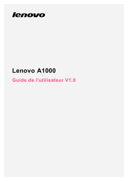 Lenovo A1000 Manuel utilisateur
