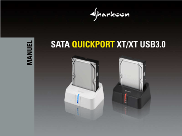Manuel du propriétaire | Sharkoon SATA QuickPort XT USB3.0 Manuel utilisateur | Fixfr