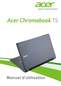 Acer Chromebook 15 - CB3-531 Manuel utilisateur