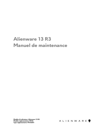 Alienware 13 R3 laptop Manuel utilisateur | Fixfr