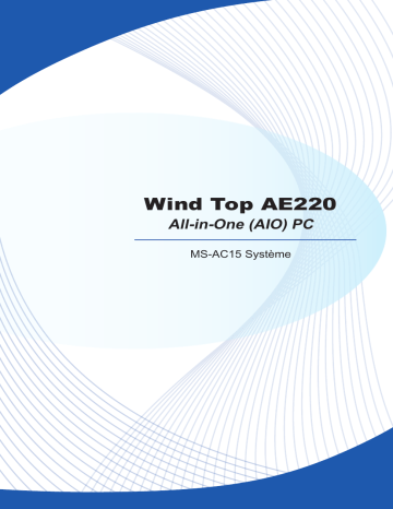 Manuel du propriétaire | MSI WIND TOP AE220-013XEU Manuel utilisateur | Fixfr