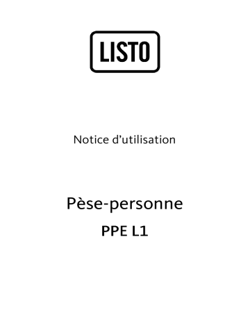 Manuel du propriétaire | Listo PESE-PERSONNE PPE L1 Manuel utilisateur | Fixfr