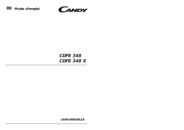 Manuel du propriétaire | Candy CDF8 348-47 Lave-vaisselle Manuel utilisateur | Fixfr