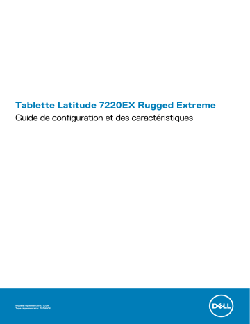 Dell Latitude 7220EX Rugged Extreme tablet Manuel du propriétaire | Fixfr