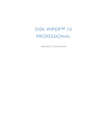 Paragon Software Disk Wiper 10 Professional Manuel utilisateur | Fixfr